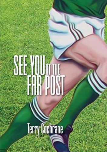 Cover image for See You at the Far Post