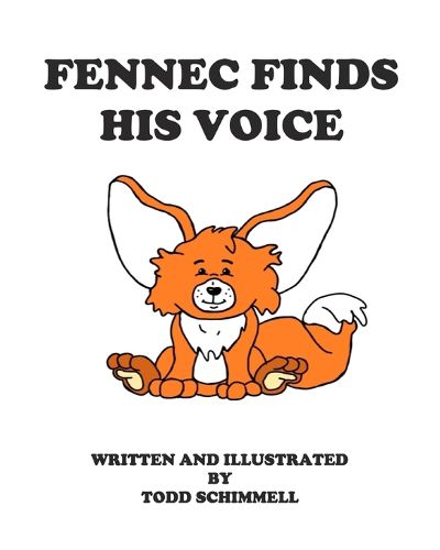 Cover image for Fennec Finds His Voice