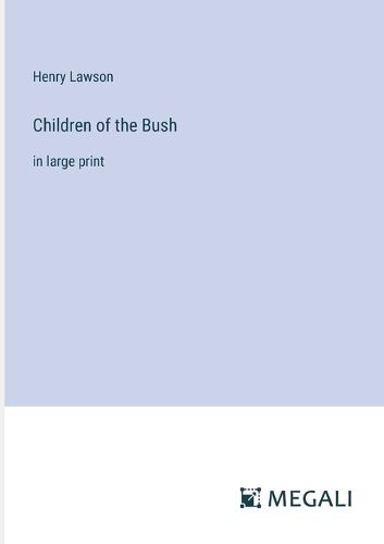 Cover image for Children of the Bush