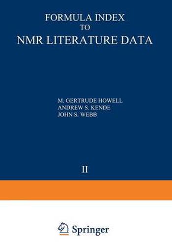 Cover image for Formula Index to NMR Literature Data: Volume 2: 1961-1962 References