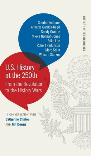 Cover image for U.S. History at the 250th