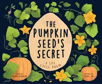 Cover image for The Pumpkin Seed's Secret