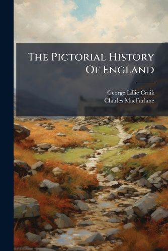 Cover image for The Pictorial History Of England