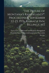 Cover image for "The Future of Montana's Rangeland?"