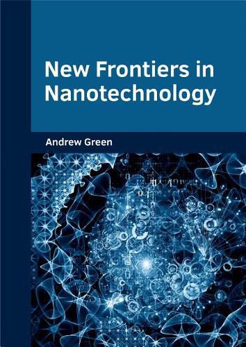 New Frontiers in Nanotechnology