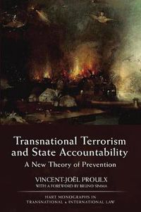 Cover image for Transnational Terrorism and State Accountability: A New Theory of Prevention