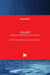 Cover image for Rainfall: Extremes, Distribution and Properties