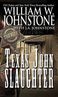 Cover image for Texas John Slaughter