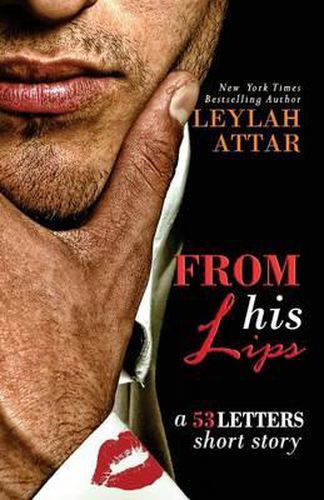 Cover image for From His Lips: 53 Letters #1.5