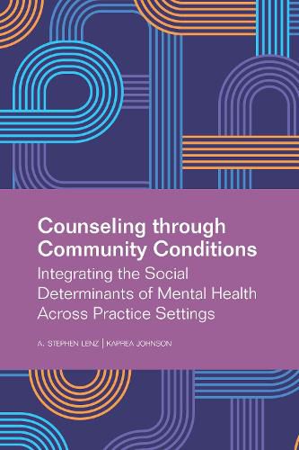 Cover image for Counseling Through Community Conditions