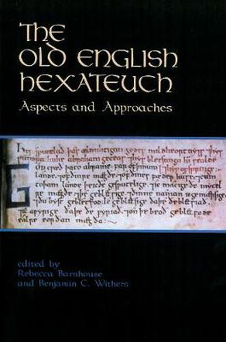 Cover image for The Old English Hexateuch: Aspects and Approaches