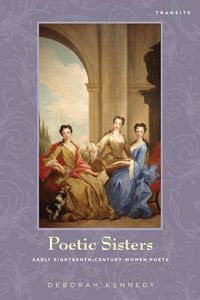 Cover image for Poetic Sisters: Early Eighteenth-Century Women Poets