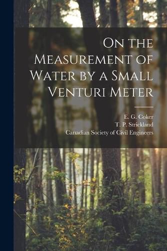 Cover image for On the Measurement of Water by a Small Venturi Meter [microform]