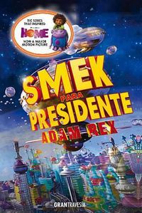 Cover image for Smek Para Presidente