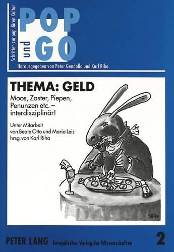 Thema: Geld: Moos, Zaster, Piepen, Penunzen Etc. - Interdisziplinaer