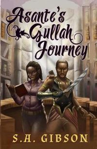 Cover image for Asante's Gullah Journey