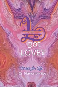 Cover image for got LOVE?