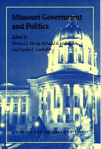 Cover image for Missouri Government and Politics