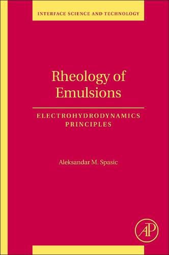 Cover image for Rheology of Emulsions: Electrohydrodynamics Principles
