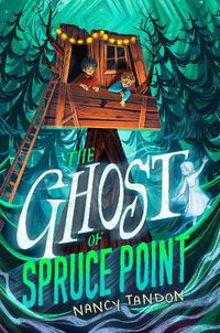 Cover image for The Ghost of Spruce Point