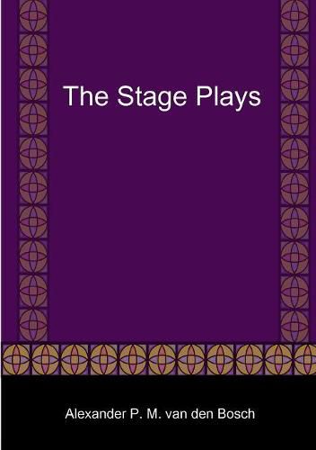 The Stage Plays