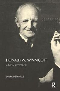 Cover image for Donald W. Winnicott: A New Approach