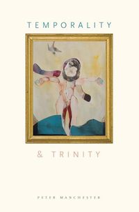 Cover image for Temporality and Trinity