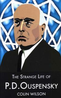 Cover image for The Strange Life of P.D.Ouspensky