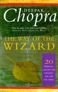 Cover image for The Way of the Wizard: 20 Lessons for Living a Magical Life