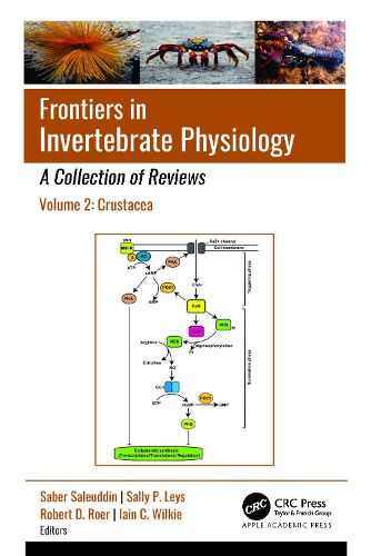 Frontiers in Invertebrate Physiology: A Collection of Reviews