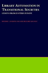 Cover image for Library Automation in Transitional Societies: Lessons from Eastern Europe