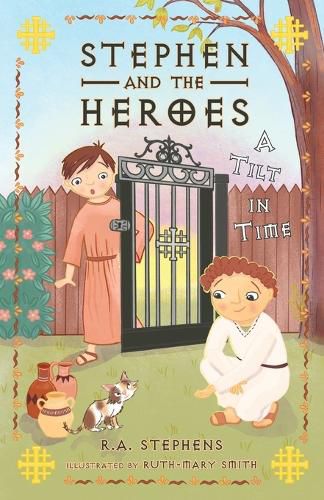 Cover image for Stephen and the Heroes Book 1