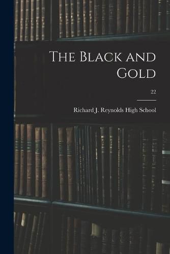 Cover image for The Black and Gold; 22