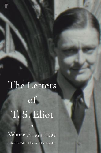Cover image for Letters of T. S. Eliot Volume 7: 1934-1935, The