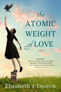 Cover image for The Atomic Weight of Love