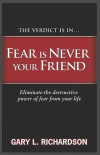 Cover image for Fear Is Never Your Friend