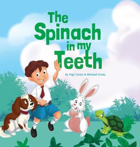 Cover image for The Spinach in My Teeth