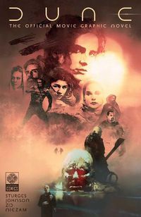 Cover image for Dune: The Official Movie Graphic Novel