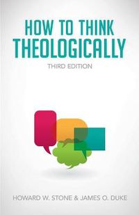 Cover image for How to Think Theologically: Third Edition