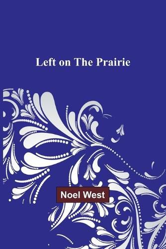 Cover image for Left on the Prairie