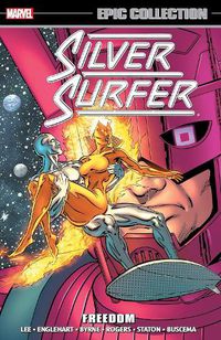 Cover image for Silver Surfer Epic Collection: Freedom (New Printing)