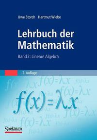 Cover image for Lehrbuch der Mathematik, Band 2: Lineare Algebra