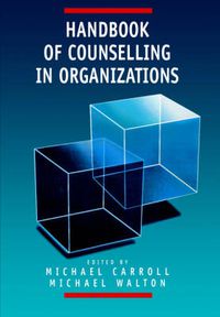 Cover image for Handbook of Counselling in Organizations