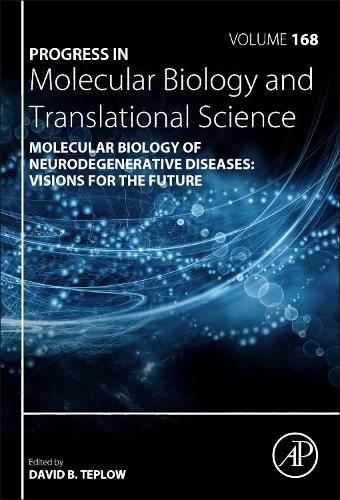 Cover image for Molecular Biology of Neurodegenerative Diseases: Visions for the Future