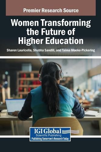 Cover image for Women Transforming the Future of Higher Education
