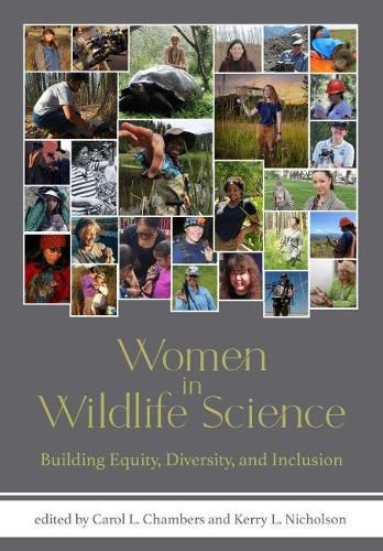 Cover image for Women in Wildlife Science: Building Equity, Diversity, and Inclusion