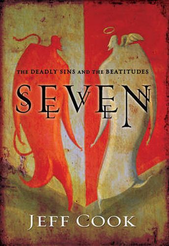 Cover image for Seven: The Deadly Sins and the Beatitudes