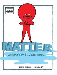 Cover image for Matter and How It Changes