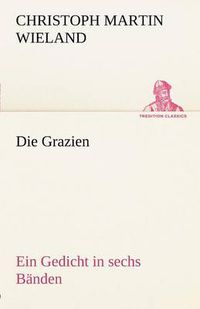 Cover image for Die Grazien