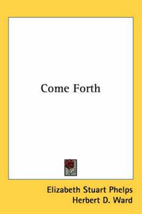 Cover image for Come Forth